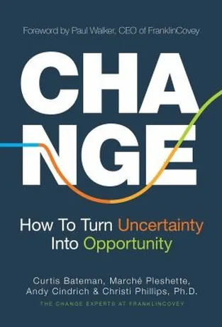Change — Bateman · Pleshette · Cindrich · Phillips