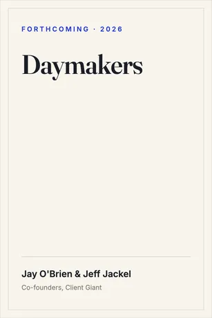 Daymakers — Jay O'Brien & Jeff Jackel