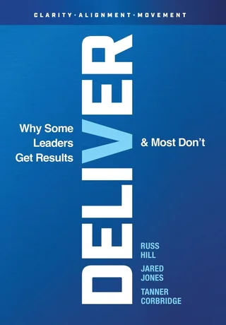 Deliver — Russ Hill · Jared Jones · Tanner Corbridge
