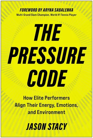 The Pressure Code — Jason Stacy