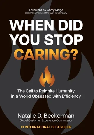 When Did You Stop Caring? — Natalie D. Beckerman